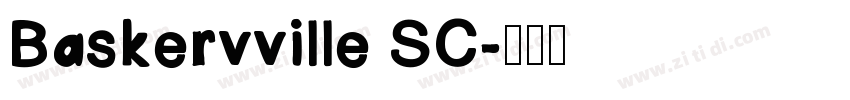 Baskervville SC字体转换